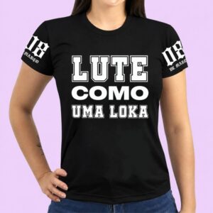 BABY LOOK LUTE COMO UMA LOKA II